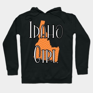 Idaho Girl Hoodie